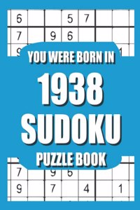 You Were Born In 1938