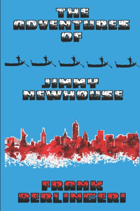 Adventures of Jimmy Newhouse