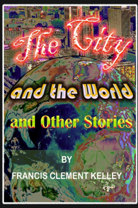 The City and the World and Other Stories