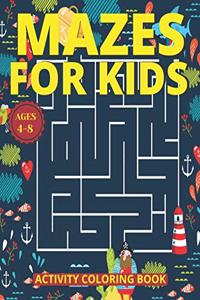 Mazes for Kids Ages 4-8