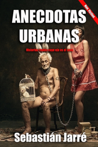 Anécdotas Urbanas