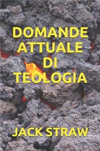 Domande Attuale Di Teologia