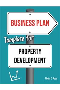 Business Plan Template For Property Development