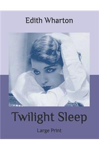 Twilight Sleep