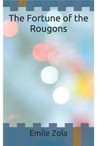 The Fortune of the Rougons