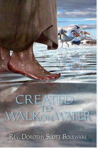 Created to Walk on Water