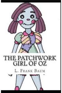 The Patchwork Girl of Oz Illustrated