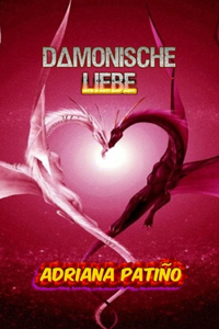 Damonische Liebe