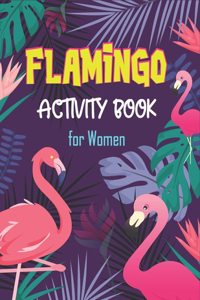 Flamingo Activity Book for Women