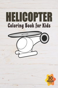 Helicopter Coloring Book for Kids