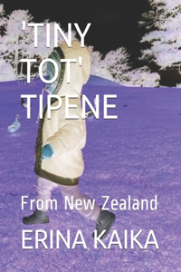 'tiny Tot' Tipene