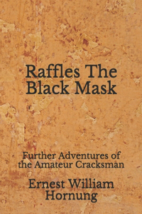 Raffles The Black Mask