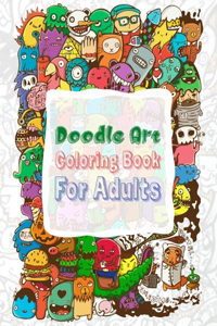Doodle Art Coloring book for Adults