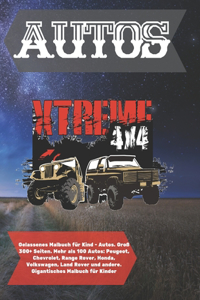 Gelassenes Malbuch für Kind - Autos. Groß 300+ Seiten. Mehr als 100 Autos