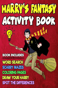 Harry's Fantasy Activity Book