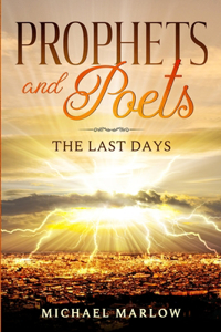 Prophets and Poets