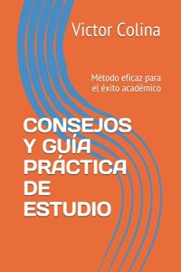 Consejos Y Guía Práctica de Estudio