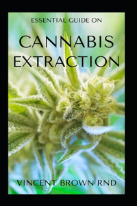 Cannabis Extraction