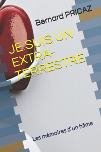Je Suis Un Extra-Terrestre
