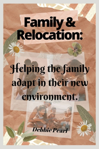Family & Relocation