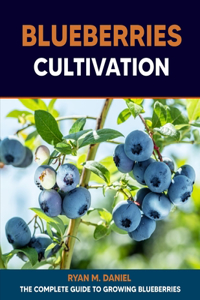 Blueberries Cultivation