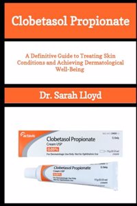 Clobetasol Propionate