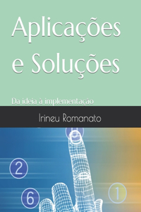 Aplicações e Soluções