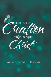 New Creation in Christ