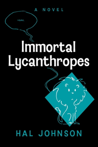 Immortal Lycanthropes
