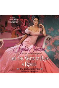 All the Ways to Ruin a Rogue