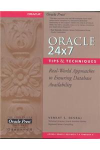 Oracle 24x7 Tips and Techniques