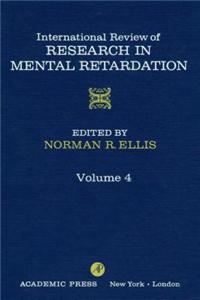 Int'l REV of Resrch in Mentl Retardtn V4