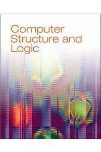 Computer Structure and Logic