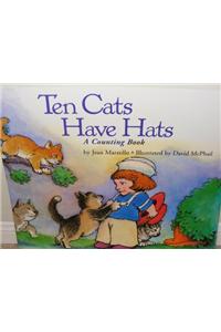 Harcourt School Publishers Collections: BB Ten Cats Have Hats Grk Ten Cats Have Hats