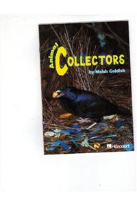 Harcourt School Publishers Trophies: Advanced-Level Grade 4 Animal Collectors
