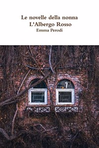Le novelle della nonna - L'Albergo Rosso