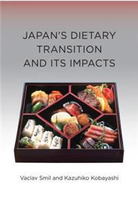 Japan's Dietary Transition and Its Impacts