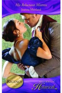 His Reluctant Mistress