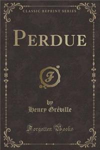 Perdue (Classic Reprint)