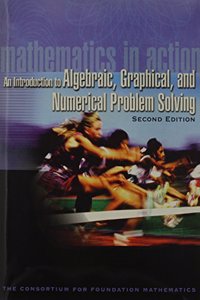 An Introduction to Algebraic, Graphical, and Numerical Problem Solving