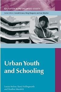 Urban Youth and Schooling
