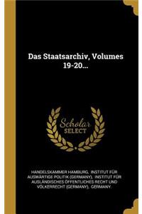 Das Staatsarchiv, Volumes 19-20...