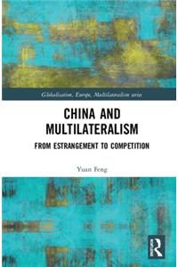 China and Multilateralism