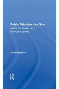 Public Television for Sale