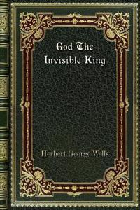 God The Invisible King