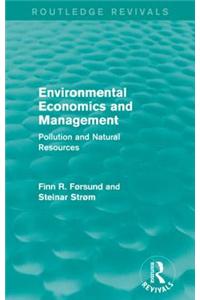 Environmental Economics and Management (Routledge Revivals)