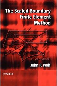 Scaled Boundary Finite Element Method