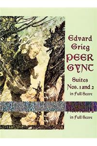 Peer Gynt Suites No.1 Op.46 and No.2 Op.55