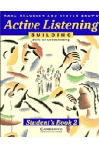 Active Listening: Building Skills for Understanding Student's book