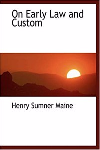 On Early Law and Custom